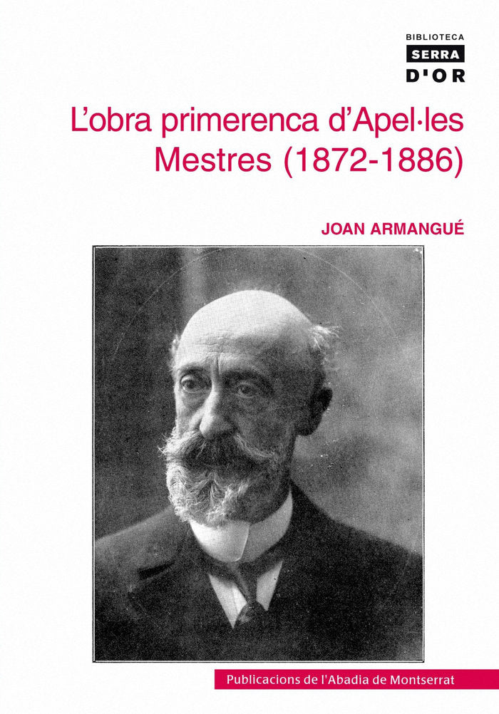 L'obra primerenca d'Apel·les Mestres (1872-1886), de Armangué i Herrero | portada del libro