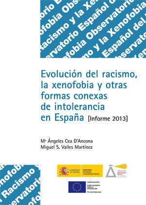Evolución del racismo, la xenofobia y otras formas conexas de intolerancia en España (Informe 2015), de Fernández García | po