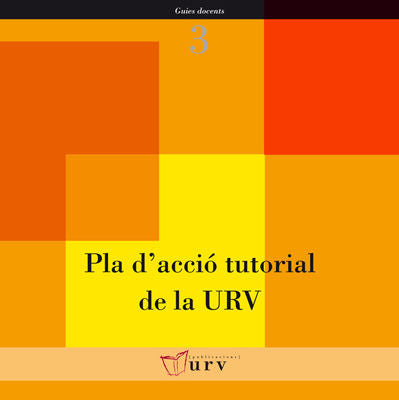 Pla d'acció tutorial de la URV / Plan de acción tutorial de la URV, de Gisbert, Mercè | portada del libro