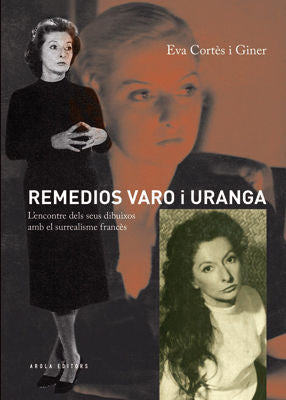 Remedios Varo i Uranga, de CORTÔS I GINER, EVA | portada del libro