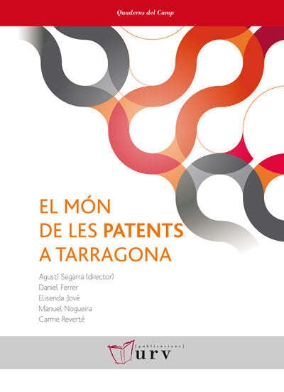 El món de les patents a Tarragona, de Varios autores | portada del libro