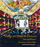Viatge al Centre de Lectura, de MARTORI TOYAS, SEBASTI· | portada del libro