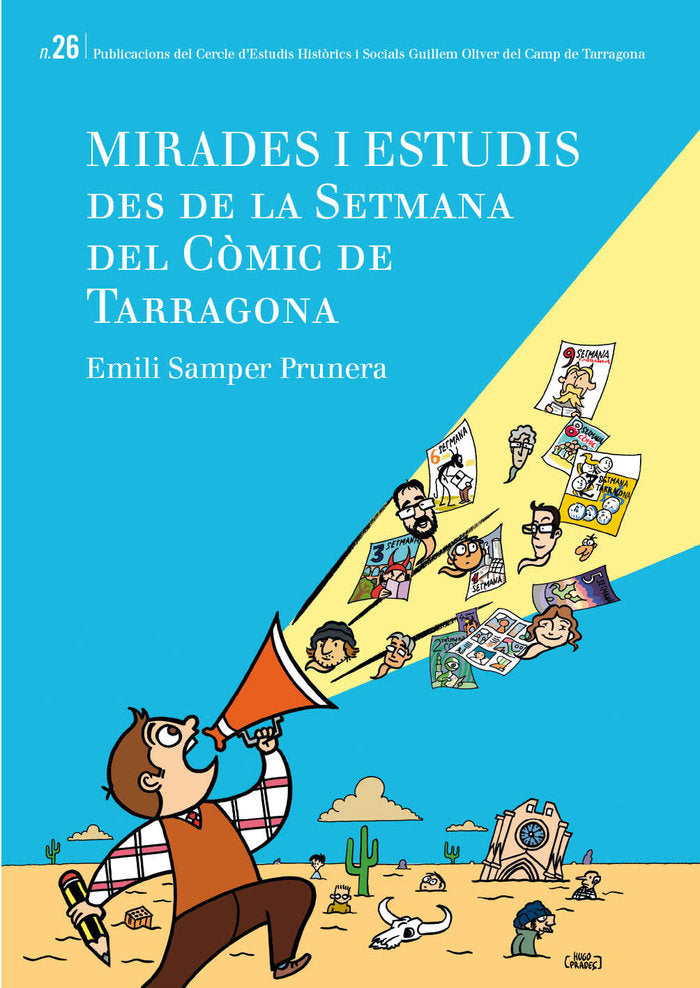 MIRADES I ESTUDIS DES DE LA SETMANA DEL COMIC DE TARRAGONA, de SAMPER PRUNERA, EMILI | portada del libro