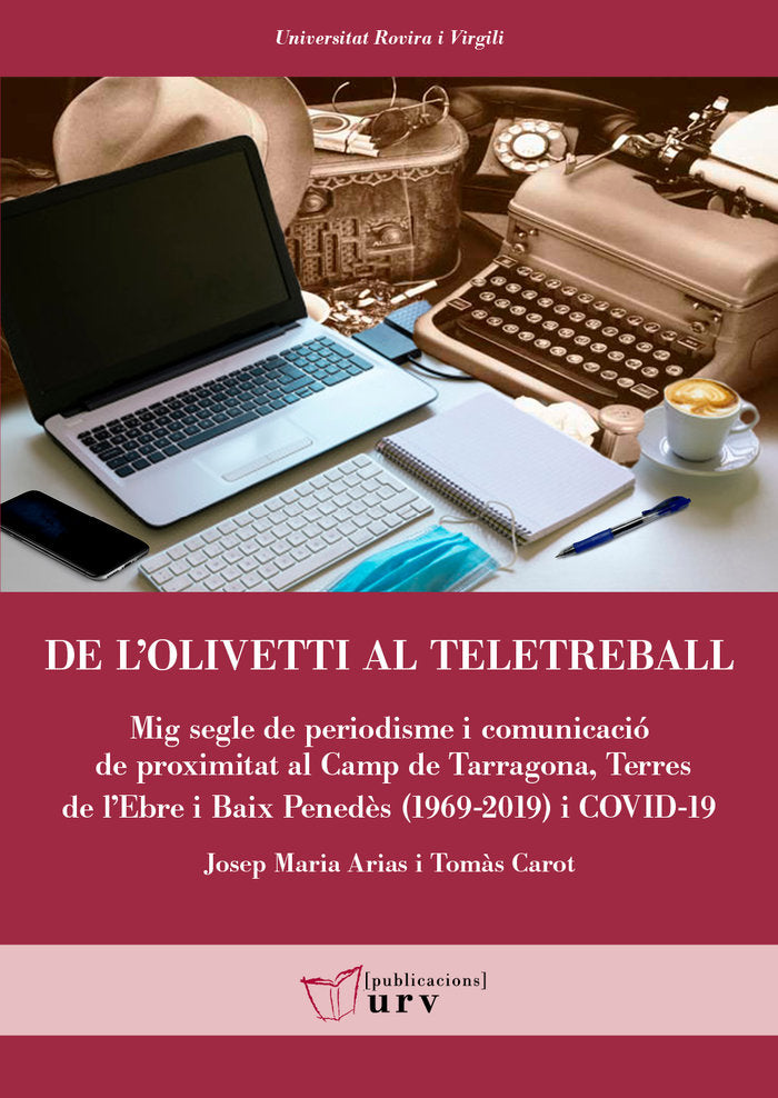 DE LOLIVETTI AL TELETREBALL, de ARIAS GIMENEZ, JOSEP MARIA | portada del libro