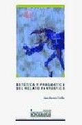 Estética y pragmática del relato fantástico, de Herrero Cecilia | portada del libro