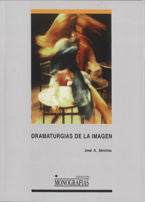 Dramaturgias de la imagen., de Sánchez Martínez | portada del libro