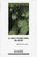 NUEVO PROCESO PENAL DEL MENOR, EL, de AGATA MARIA SANZ HERMIDA | portada del libro