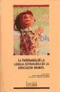 La enseñanza de la lengua extranjera en la educación infantil, de Albentosa Hernández | portada del libro