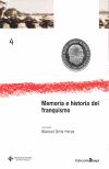 Memoria e Historia del Franquismo, de ORTIZ HERAS, MANUEL | portada del libro