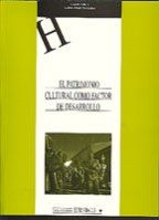 El patrimonio cultural como factor de desarrollo, de ABAD GONZALEZ | portada del libro