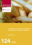 Los hábitos de salud de los estudiantes universitarios de Castilla-La Mancha, de Ulla Díez, Sara | portada del libro