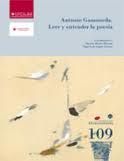 Antonio Gamoneda. Leer y entender la poesía, de Muelas Herráiz | portada del libro