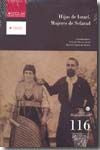 Hijas de Israel. Mujeres de Sefarad, de IZQUIERDO BENITO | portada del libro