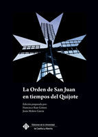 La Orden de San Juan en tiempos del Quijote, de Ruiz Gómez | portada del libro