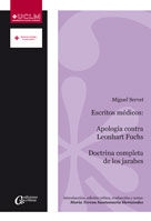 Escritos médicos: apología contra Leonhart Fuchs. Doctrina completa de los jarabes, de Santamaría Hernández | portada del lib