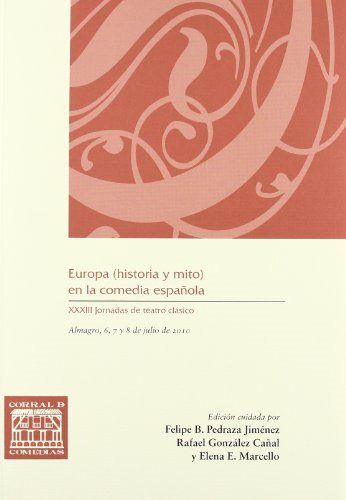 Europa (historia y mito) en la comedia española, de Pedraza Jiménez, Felipe B. | portada del libro