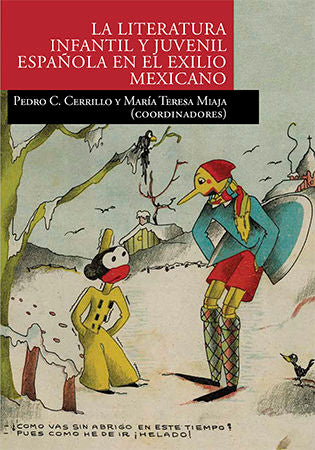 La literatura infantil y juvenil española en el exilio mexicano, de Varios autores | portada del libro