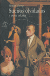 SUEÑOS OLVIDADOS Y OTROS RELATOS *, de Zweig | portada del libro