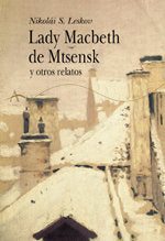 LADY MACBETH DE MTSENSK *, de Leskov | portada del libro