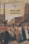 Norte y sur, de Gaskell, Elizabeth | portada del libro