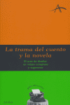 TRAMA DEL CUENTO Y LA NOVELA, LA *, de Kohan | portada del libro