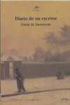 Diario de un escritor, de Dostoievski, Fiódor M. | portada del libro