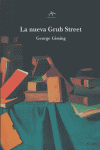 La nueva Grub Street, de Gissing, George | portada del libro