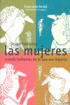 De qué hablamos las mujeres cuando hablamos de lo que nos importa, de Berbel, Esmeralda | portada del libro