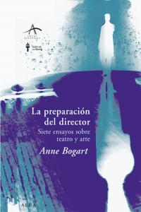 La preparación del director, de Bogart, Anne | portada del libro