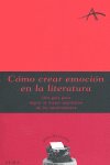 Cómo crear emoción en la literatura, de Font | portada del libro