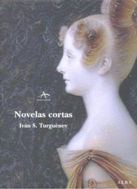 Novelas cortas, de Turguénev, Iván | portada del libro