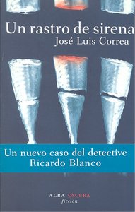 Un rastro de sirena, de Correa, José Luís | portada del libro