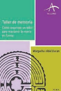 Taller de memoria, de Vidal Duran, Margarita | portada del libro