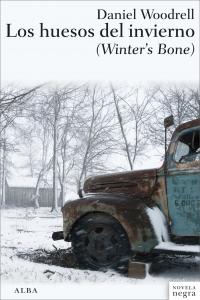 HUESOS DEL INVIERNO, LOS *, de Woodrell | portada del libro