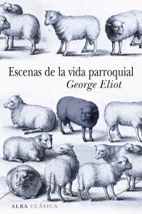 Escenas de la vida parroquial, de Eliot, George | portada del libro
