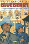 BLUEBERRY 33. TRES HOMBRES PARA ATLANTA, de Corteggiani, François | portada del libro