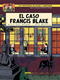 BLAKE Y MORTIMER 13. EL CASO FRANCIS BLAKE, de Van Hamme, Jean | portada del libro