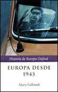Europa desde 1945, de Fulbrook, Mary | portada del libro