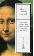 ¿Qué es una obra maestra?, de Danto | portada del libro