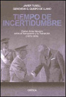 Tiempo de incertidumbre, de Tusell, Javier | portada del libro