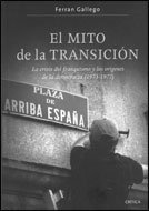 El mito de la transición, de Gallego | portada del libro
