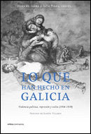 Lo que han hecho en Galicia, de Prada, Julio | portada del libro