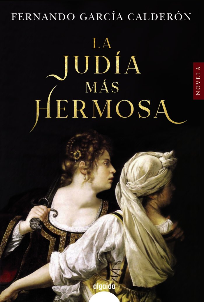 La judía más hermosa, de García Calderón, Fernando | portada del libro