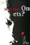 On ets?, de Levy | portada del libro
