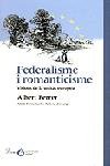 Federalisme i romanticisme., de Ferrer Sánchez | portada del libro