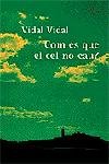Com és que el cel no cau?, de Vidal Cullere | portada del libro