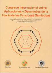 Congreso internacional sobre aplicaciones y desarrollos de la teoría de las funciones semióticas, de Contreras de la Fuente,