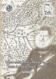 Gobierno municipal, elites y Monarquía en Jaén durante el reinado de Felipe III (1598-1621), de Aponte Marín | portada del li