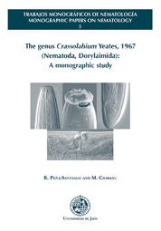 The genus Crassolabium Yeates, 1967 (Nematoda, Dorylaimida): A monographic study, de Peña Santiago, Reyes | portada del libro