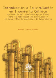 Introducción a la simulación en Ingeniería Química, de Cuevas Aranda, Manuel | portada del libro